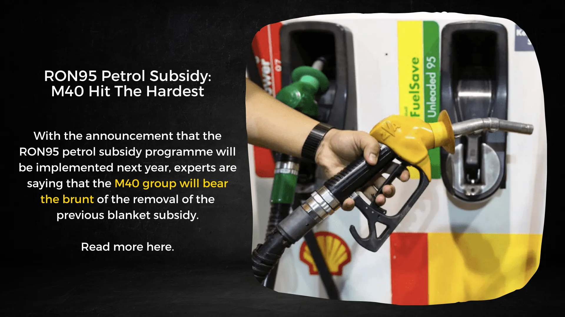 RON95 Petrol Subsidy: M40 Hit The Hardest